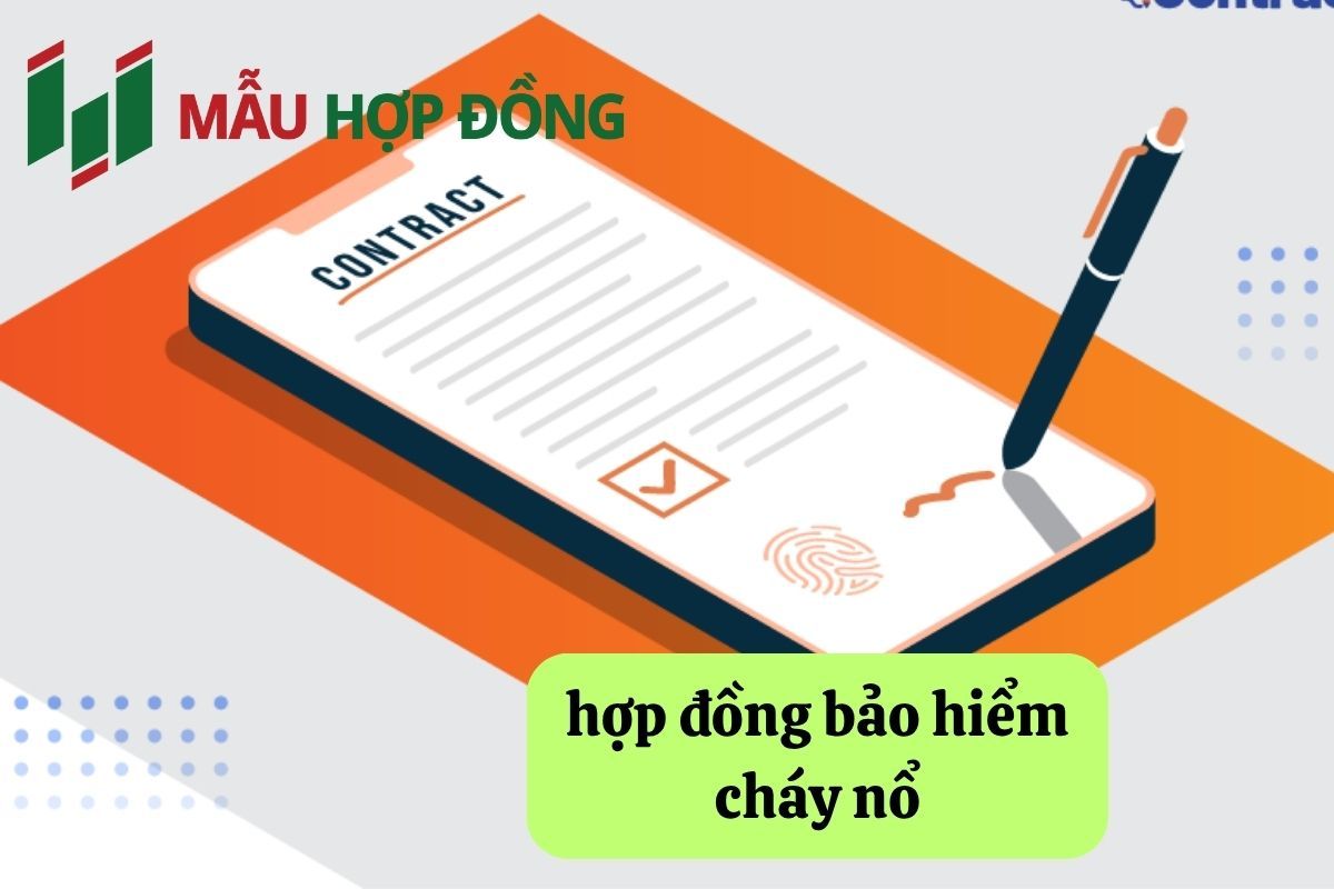 hợp đồng bảo hiểm cháy nổ