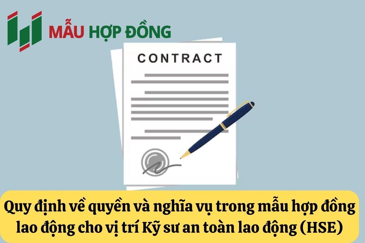 2. Hợp đồng lao động cho vị trí Kỹ sư an toàn lao động (HSE) (2).jpg