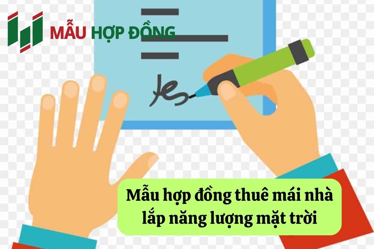 Mẫu hợp đồng thuê mái nhà lắp năng lượng mặt trời
