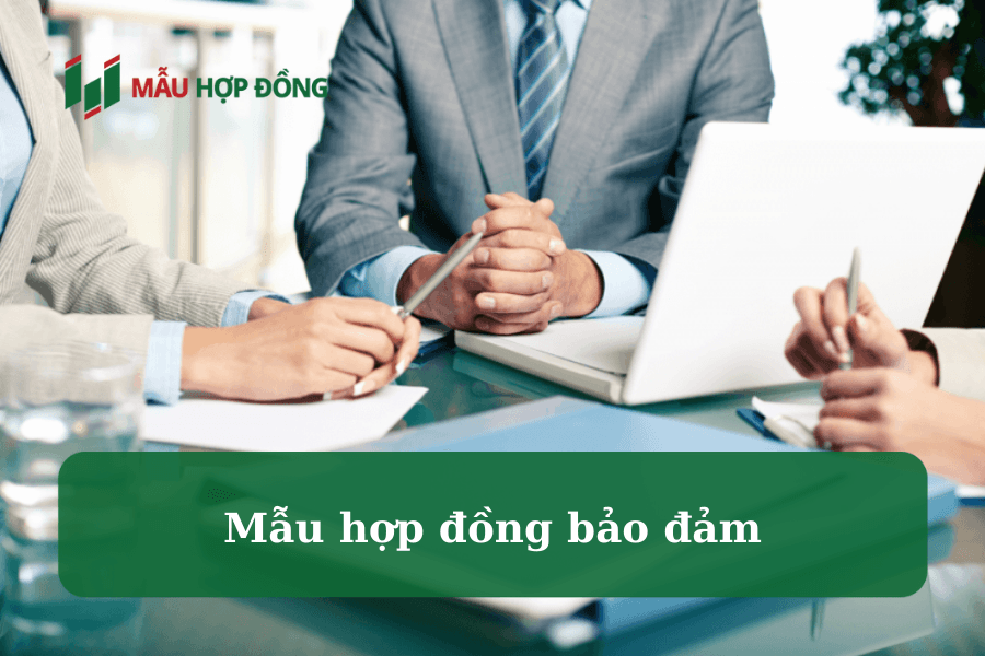 mẫu hợp đồng bảo đảm